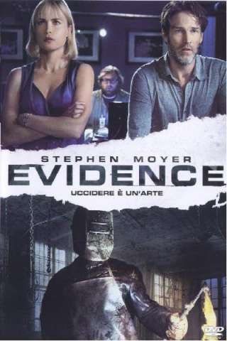 Evidence streaming