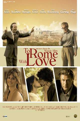 To Rome with Love streaming