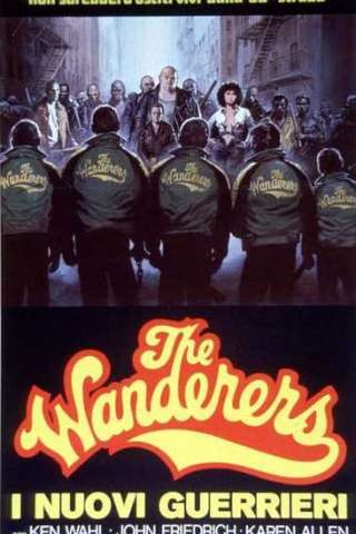 The wanderers - i nuovi guerrieri streaming