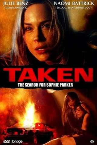 Taken - Alla ricerca di Sophie Parker streaming
