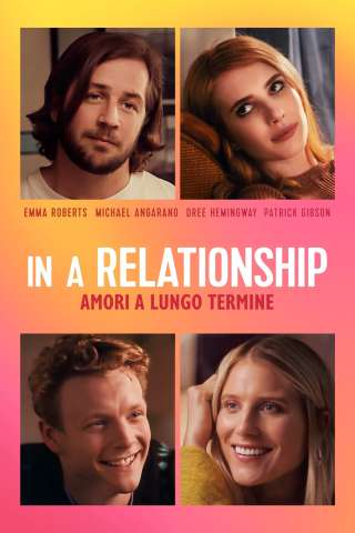In a Relationship - Amori a lungo termine streaming